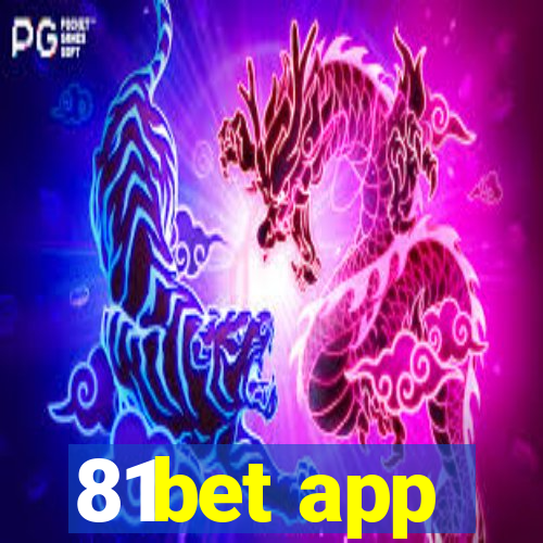 81bet app